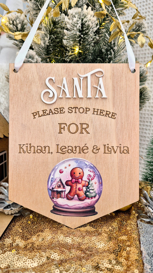 Santa Please Stop Here (Printed Gingerbread)